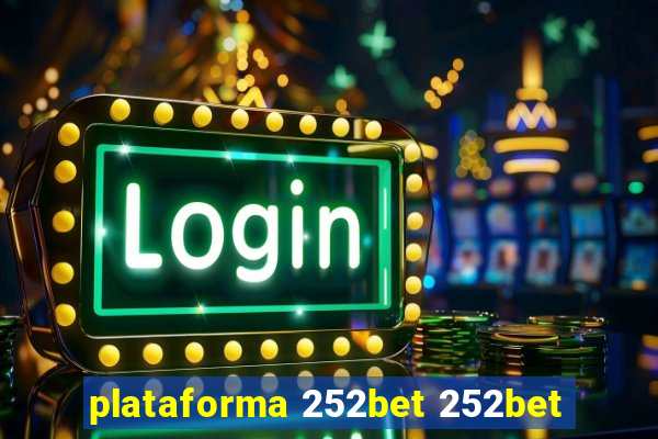 plataforma 252bet 252bet